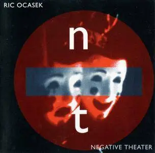 Ric Ocasek - Negative Theater (1993)