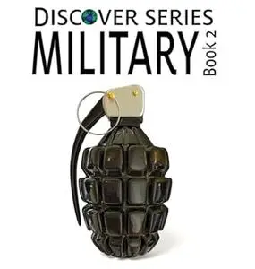 Military Book 2: Discover Series Picture Book for Children
