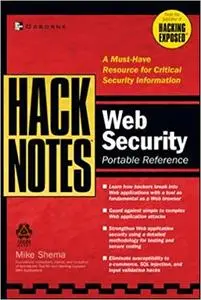 HackNotes(tm) Web Security Pocket Reference (Repost)