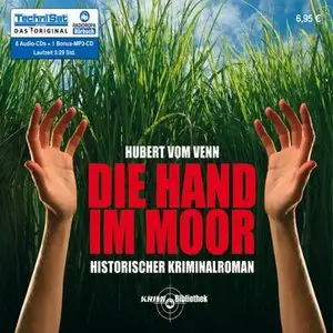 Hubert vom Venn - Die Hand im Moor (Re-Upload)