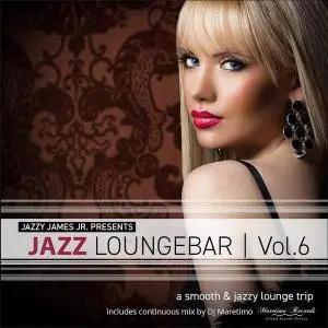V.A. - Jazz Loungebar Vol. 6 (2017)