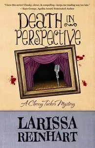 Death in Perspective (A Cherry Tucker Mystery)
