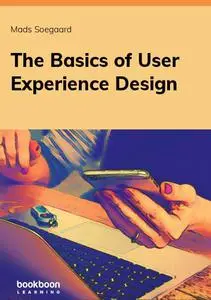 The Basics of User Experience Design