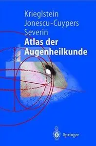 Atlas der Augenheilkunde