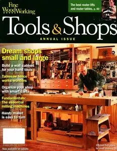 Fine Woodworking Tools & Shops - Winter 2013 (#237)
