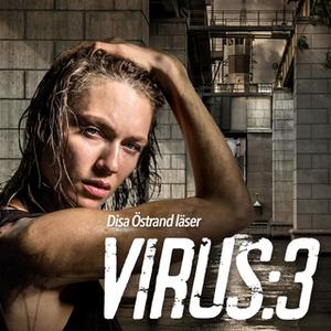 «Virus - S3 E1» by Daniel Åberg