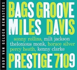 Miles Davis - Bags' Groove (1954) {2008 Prestige RVG Remasters Series}