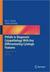 Pitfalls in Diagnostic Cytopathology With Key Differentiating Cytologic Features