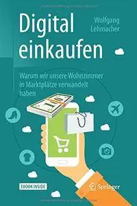 Digital einkaufen: Warum wir unsere Wohnzimmer in Marktplätze verwandelt haben