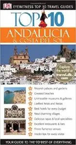 Top 10 Andalucia & Costa Del Sol (Eyewitness Top 10 Travel Guides)