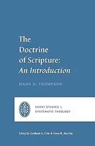 The Doctrine of Scripture: An Introduction