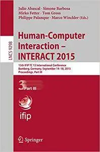 Human-Computer Interaction – INTERACT 2015, Part III