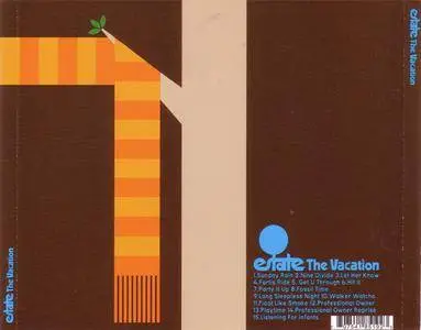 Estate - The Vacation (2006) **[RE-UP]**