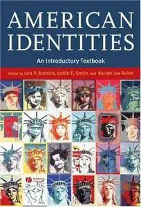 American Identities: An Introductory Textbook (Repost)