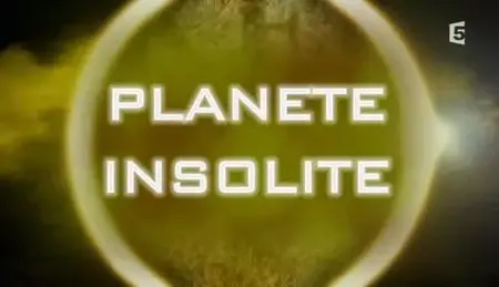 (Fr5) Planète insolite - L'est du canada (2012)