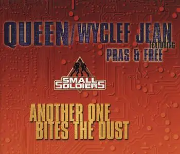 Queen, Wyclef Jean featuring Pras & Free - Another One Bites The Dust (1998)