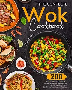 The Complete Wok Cookbook