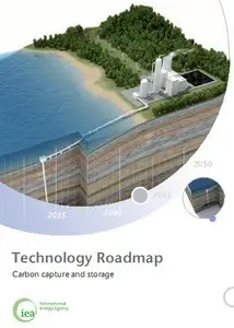 Technology Roadmap: Carbon Capture and Storage 