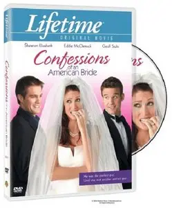 Confessions of an American Bride (2005) 
