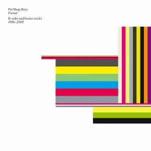 Pet Shop Boys - Format: B-Sides and Bonus Tracks 1996-2009 (2012)