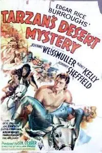 Tarzan's Desert Mystery ( Johnny Weissmuller) 1943