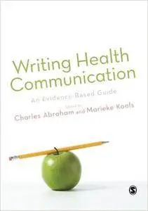 Writing Health Communication: An Evidence-based Guide