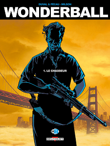 Wonderball - Tome 1 - Le Chasseur