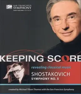 Keeping Score - Shostakovich: Symphony No.5 (San Francisco Symphony, Michael Tilson Thomas) (2009) [Blu-ray]