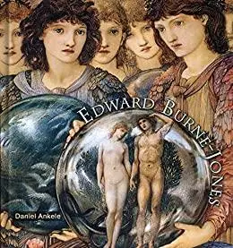 Edward Burne-Jones: 255 Pre-Raphaelite Paintings and Illustrations