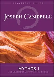 Joseph Campbell: Mythos I