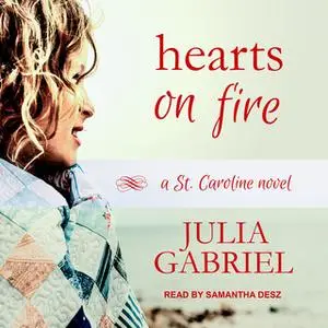 «Hearts on Fire» by Juila Gabriel