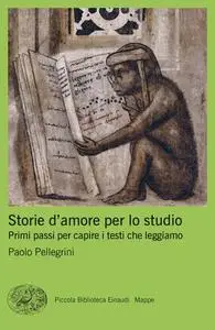 Paolo Pellegrini - Storie d’amore per lo studio