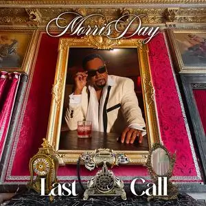 MORRIS DAY - Last Call (2022)