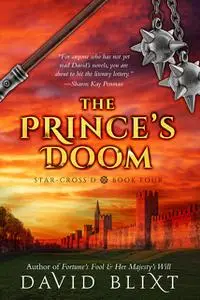 «The Prince's Doom» by David Blixt
