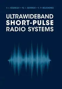 Ultrawideband Short-Pulse Radio Systems