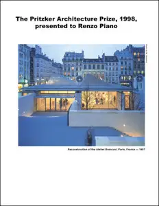 The Pritzker Architecture Prize, 1998, presented to Renzo Piano