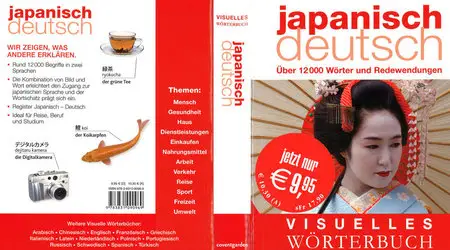 Visuelles Wörterbuch Japanisch-Deutsch: Über 12000 Wörter und Redewendungen
