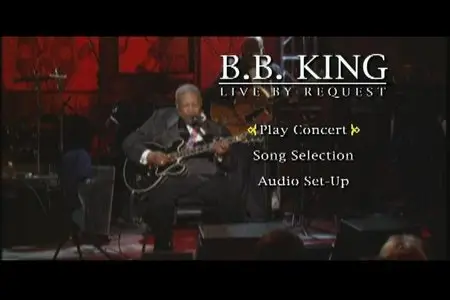 B.B. King - Live By Request (2003)