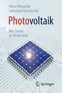 Photovoltaik - Wie Sonne zu Strom wird, 2. Auflage