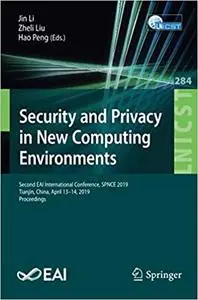 Security and Privacy in New Computing Environments (Repost)