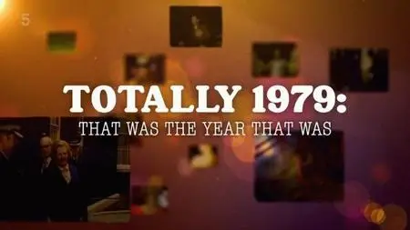 Channel 5 - Controversially 1979: That Was the Year that Was (2023)