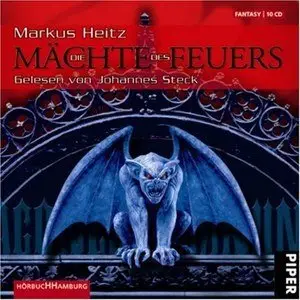 Markus Heitz - Die Mächte des Feuers