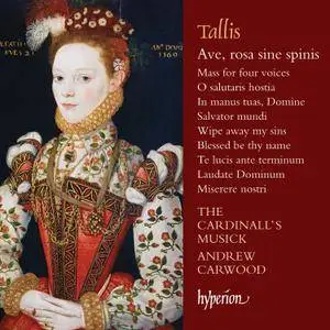 Cardinall's Musick & Andrew Carwood - Tallis: Ave, rosa sine spinis (2015) [Official Digital Download 24/44.1]