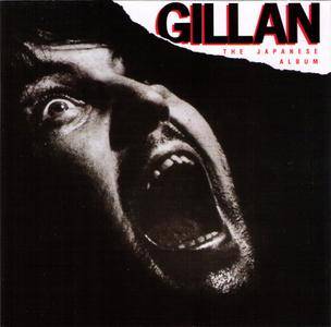 Gillan : Gillan - The Japanese Album (1978/79) {1993, Reissue}