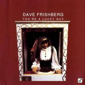 Dave Frishberg - You're A Lucky Guy (1978) Reissue 1999