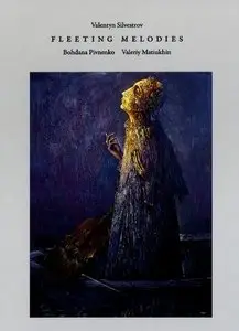 Valentin Silvestrov - Fleeting Melodies (2008)