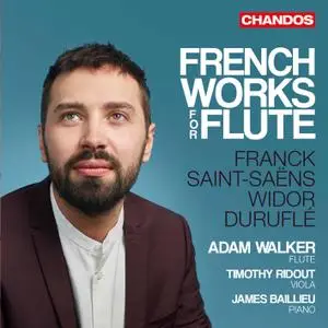 Adam Walker, Timothy Ridout, James Baillieu - French Works for Flute (2021) [Official Digital Download 24/96]