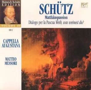 Heinrich Schütz – Passions (2005)