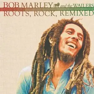 Bob Marley and The Wailers - Roots, Rock, Remixed: The Complete Sessions (2015)