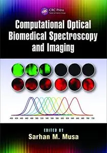 Computational Optical Biomedical Spectroscopy and Imaging